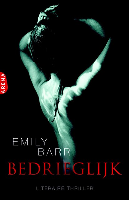 Bedrieglijk, Emily Barr - Ebook - 9789460928246