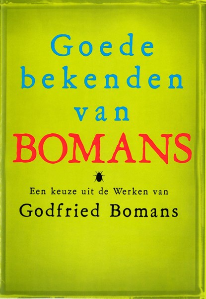 Goede bekenden van Godfried Bomans, Godfried Bomans - Ebook - 9789460928383