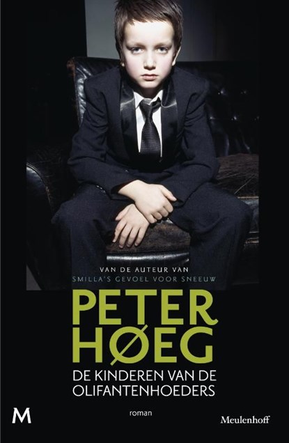 De kinderen van de olifantenhoeders, Peter Høeg - Ebook - 9789460928666