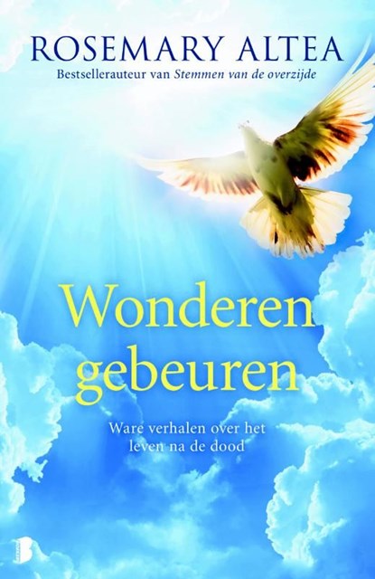 Wonderen gebeuren, Rosemary Altea - Ebook - 9789460928833