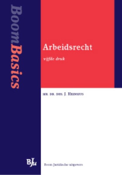 Arbeidsrecht, J. Heinsius - Ebook - 9789460940194