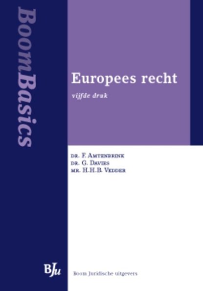 Europees recht, F. Amtenbrink ; G. Davies ; HHB Vedder - Ebook - 9789460940255