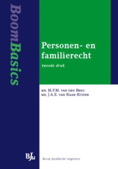 Personen- en familierecht, MFM van den Berg ; JAE van Raak-Kuiper - Ebook - 9789460940347