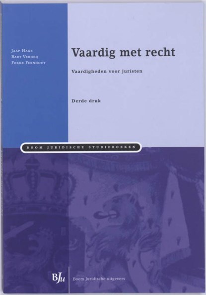 Vaardig met recht, Jaap Hage ; Bart Verheij ; Fokke Fernhout - Ebook - 9789460940859