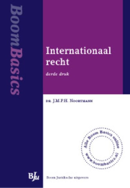 Internationaal recht, JMPH Noortmann - Ebook - 9789460941108