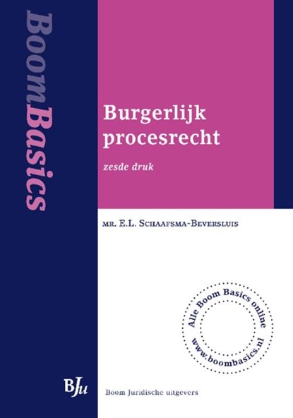 Burgerlijk procesrecht, EL Schaafsma-Beversluis - Ebook - 9789460942440