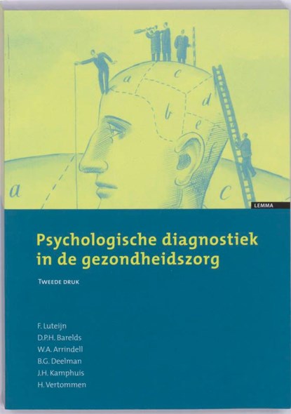 Psychologische diagnostiek in de gezondheidzorg, F. Luteijn - Ebook - 9789460943126