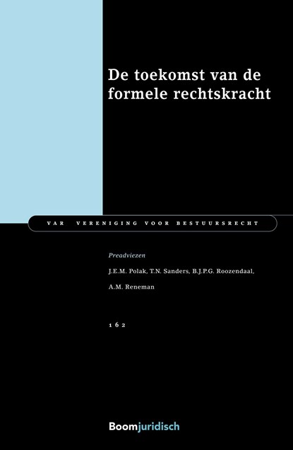 De toekomst van de formele rechtskracht, niet bekend - Ebook Adobe PDF - 9789460944178