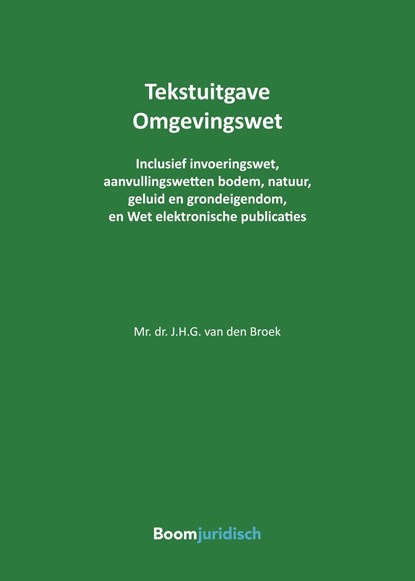 Omgevingswet, Jan van den Broek - Ebook Adobe PDF - 9789460945007
