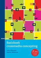 Basisboek crossmedia concepting | Indira Reynaert ; Daphne Dijkerman | 