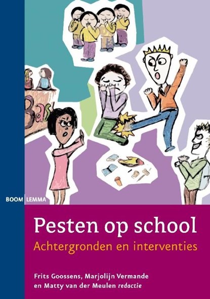 Pesten op school, Frits Goossens ; Marjolijn Vermande ; Matty van der Meulen - Ebook - 9789460945410