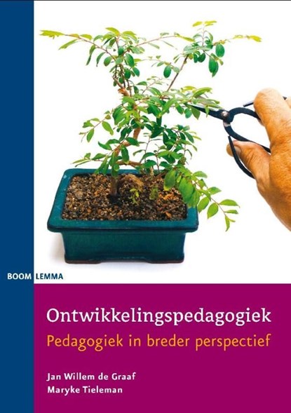 Ontwikkelingspedagogiek, Maryke Tieleman ; Jan Willem de Graaf - Ebook - 9789460945502
