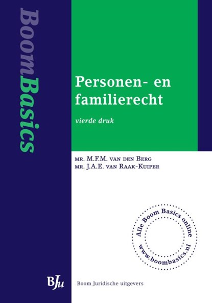 Personen- en familierecht, J.A.E. van Raak-Kuiper ; M.F.M. van den Berg - Ebook - 9789460946097