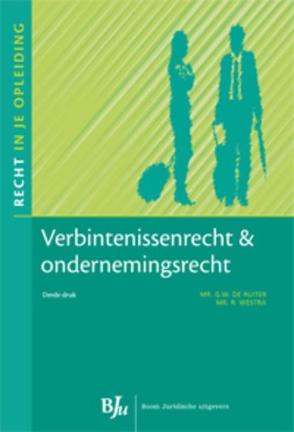 Verbintenissenrecht en ondernemingsrecht, G.W. de Ruiter ; R. Westra - Ebook - 9789460946615