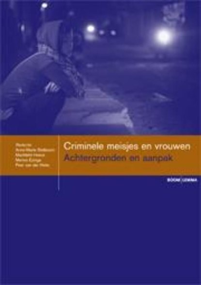 Criminele meisjes en vrouwen, niet bekend - Ebook - 9789460946738