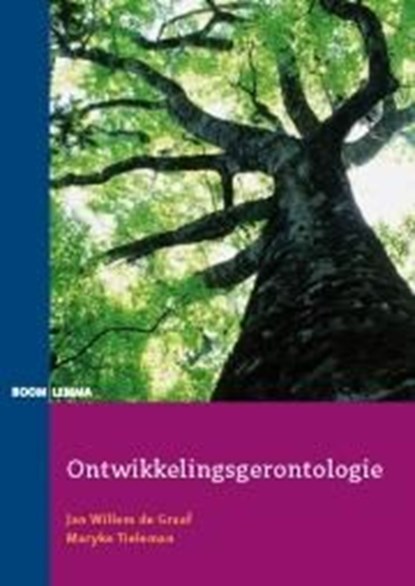 Ontwikkelingsgerontologie, Jan Willem de Graaf ; Maryke Tieleman - Ebook - 9789460947414