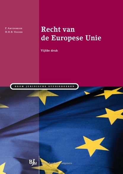 Recht van de Europese Unie, Fabian Ambtenbrink ; Hans Vedder - Ebook - 9789460947841