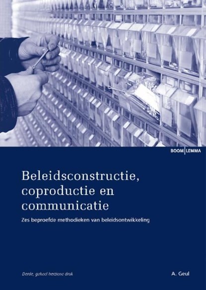 Beleidsconstructie, coproductie en communicatie, Arend Geul - Ebook - 9789460948459