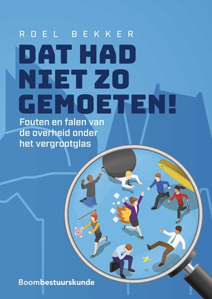 Dat had niet zo gemoeten!, Roel Bekker - Ebook - 9789460949692