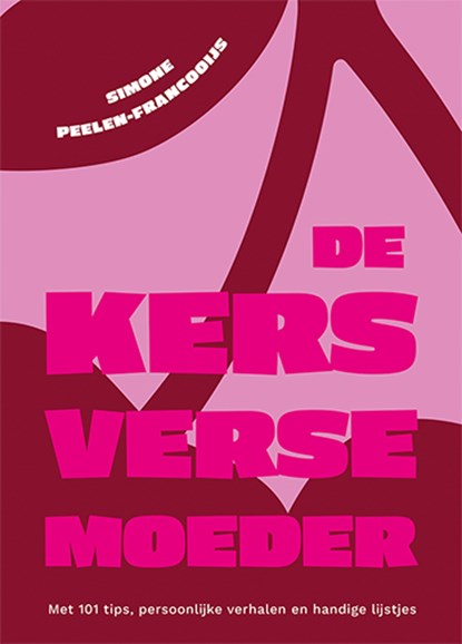 De kersverse moeder, Simone Peelen-Francooijs - Paperback - 9789460973239