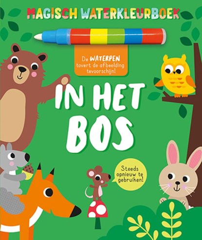 Magisch waterkleurboek - in het bos, niet bekend - Gebonden - 9789460973758