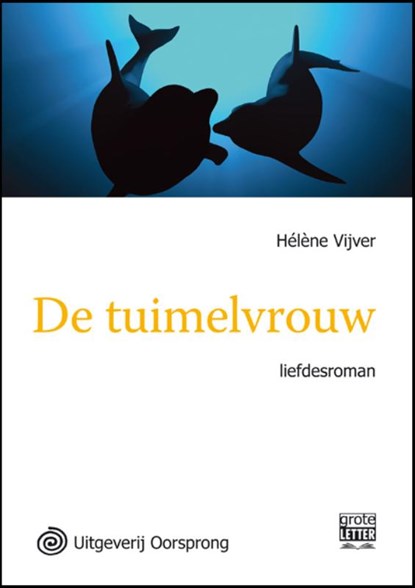 De tuimelvrouw, Helene Vijver ; Hélène Vijver - Paperback - 9789461010667