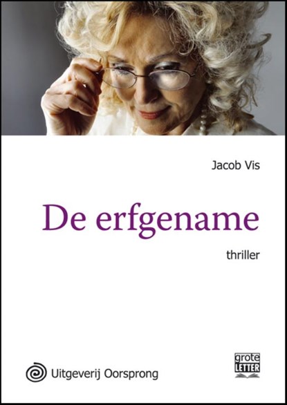 De erfgename, Jacob Vis - Paperback - 9789461010674