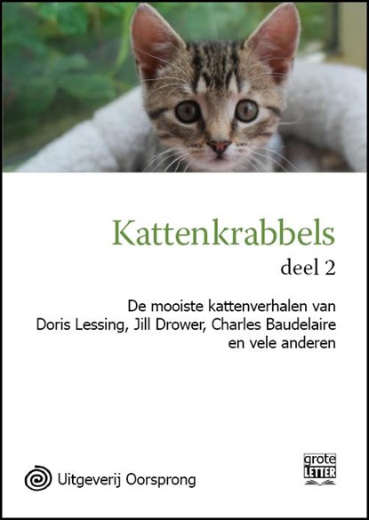 Kattenkrabbels 2 De mooiste kattenverhalen van Doris Lessing, Jill Drower, Charles Baudelaire en vele anderen, Lesley O'Mara - Paperback - 9789461010827