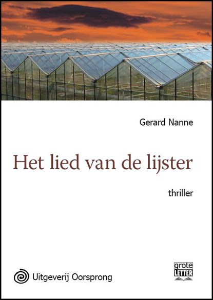 Het lied van de lijster, Gerard Nanne - Paperback - 9789461010964