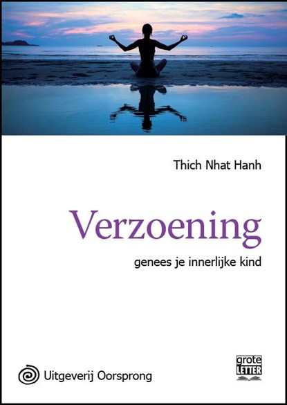 Verzoening - grote letter uitgave, Thich Nhat Hnah - Paperback - 9789461011459