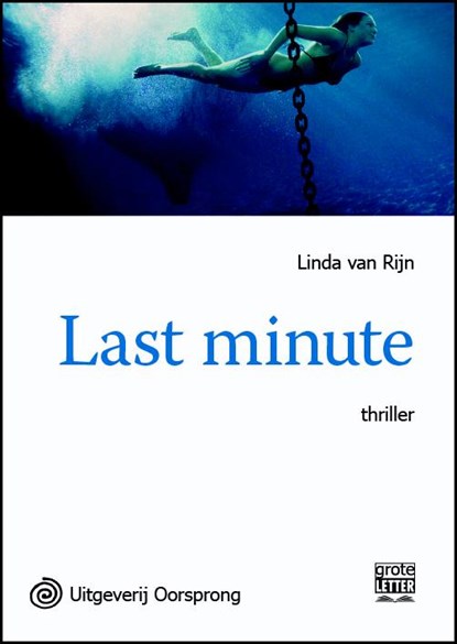 Last minute, Linda van Rijn - Paperback - 9789461011510