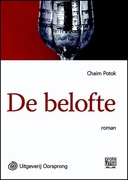 De belofte - grote letter uitgave, Chaim Potok - Paperback - 9789461011831