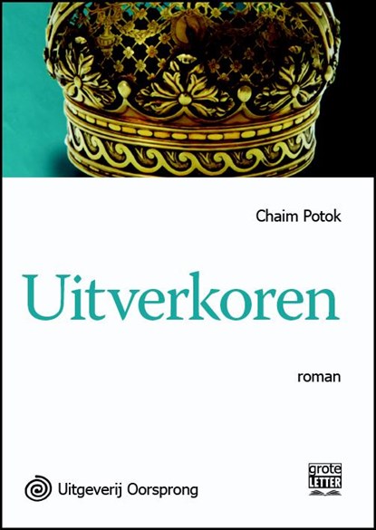 Uitverkoren, Chaim Potok - Paperback - 9789461011848