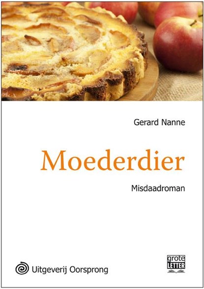 Moederdier - grote letter uitgave, Gerard Nanne - Paperback - 9789461011961