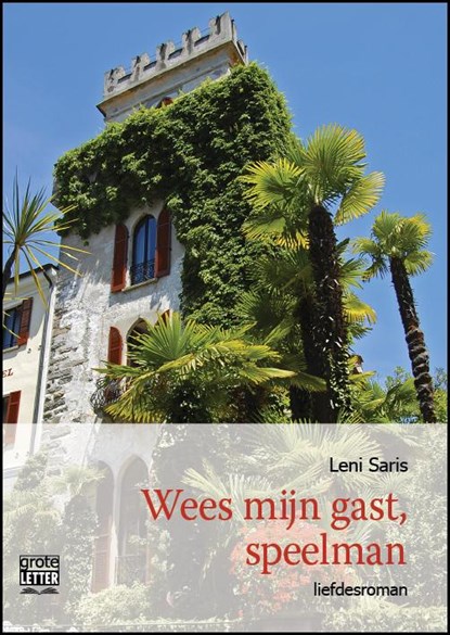 Wees mijn gast, speelman!, Leni Saris - Paperback - 9789461012401