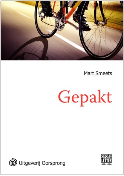 Gepakt - grote letter uitgave, Mart Smeets - Paperback - 9789461012593