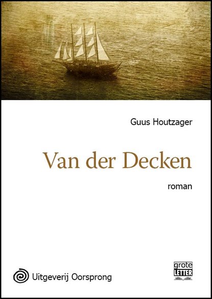 Van der Decken - grote letter uitgave, Guus Houtzager - Paperback - 9789461012708