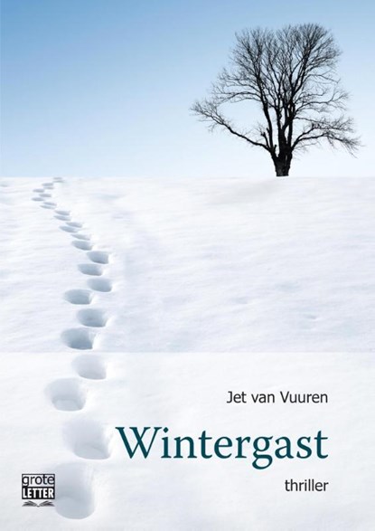 Wintergast -grote letter uitgave, Jet van Vuuren - Paperback - 9789461012739