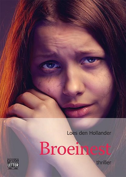 Broeinest - grote letter uitgave, Loes den Hollander - Paperback - 9789461013064