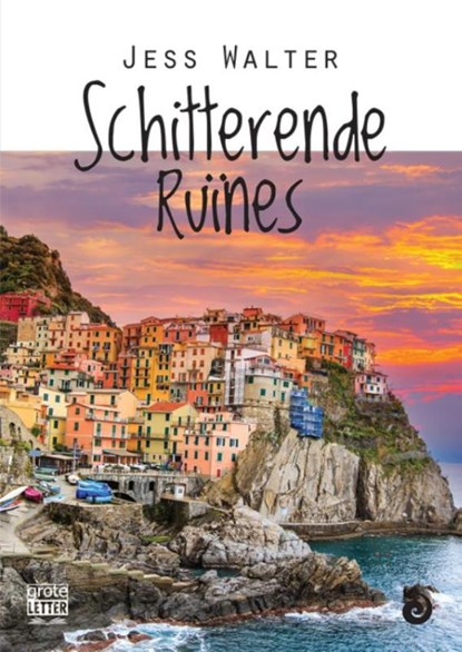 Schitterende ruïnes - grote letter uitgave, Jess Walter - Paperback - 9789461013347