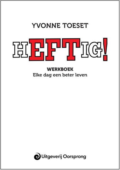 Heftig!, Yvonne Toeset - Paperback - 9789461013613