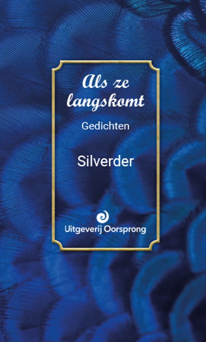 Als ze langskomt, Silverder - Gebonden - 9789461013682
