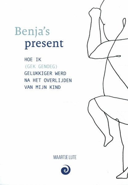 Benja's present, Maartje Lute - Paperback - 9789461013736