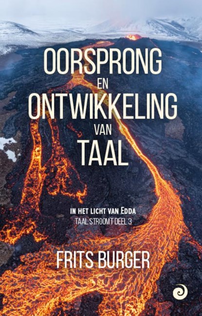 Oorsprong en ontwikkeling van taal, Frits Burger - Paperback - 9789461013743