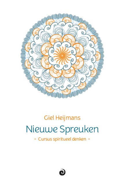 Nieuwe spreuken, Giel Heijmans - Gebonden - 9789461013774