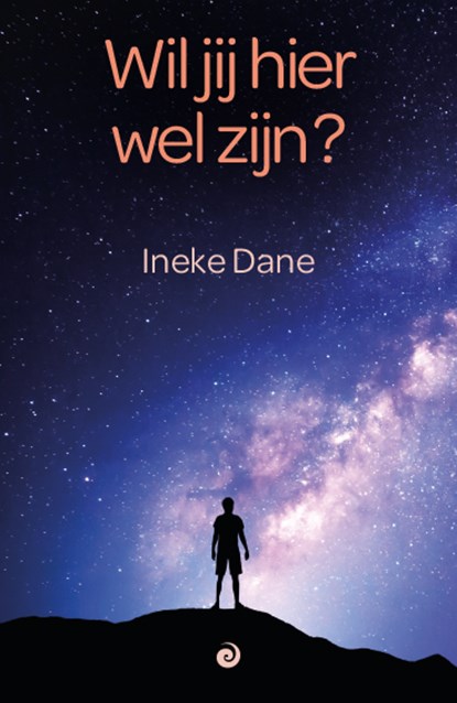 Wil jij hier wel zijn?, Ineke Dane - Paperback - 9789461013927