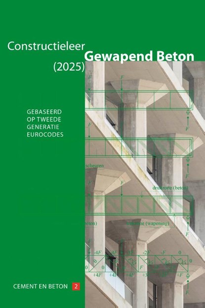 Constructieleer Gewapend Beton (2025), Paul Lagendijk ; René Braam - Paperback - 9789461040558