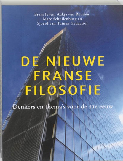 De nieuwe Franse filosofie, Robin van den Akker ; Gido Berns ; Joost de Bloois ; Erik Bordeleau - Paperback - 9789461050199