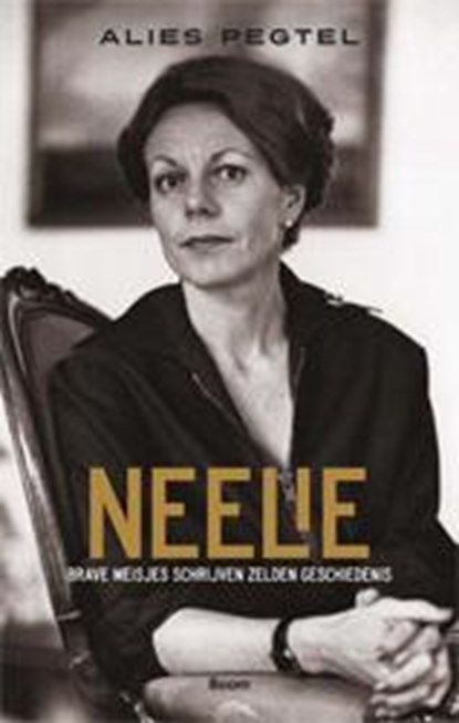 Neelie, Alies Pegtel - Paperback - 9789461050328