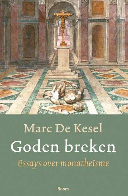 Goden breken, Marc De Kesel - Paperback - 9789461050908